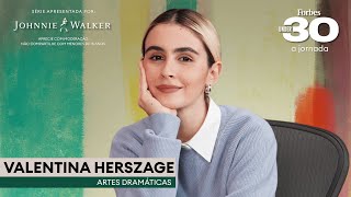 Valentina Herszage | Forbes Under 30 - A Jornada