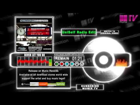 Streamrocker feat. Nyjra - Never let you go (UniSelf Radio Edit)