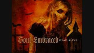 Soul embraced - Dead Alive