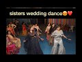 Sisters Wedding Dance Video Bhavna Chudasama