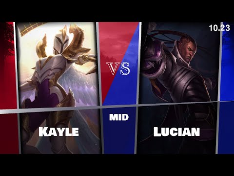 10.23 Kayle (MID) vs Lucian BR Master