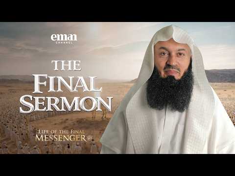 The Farewell Pilgrimage — Mufti Menk