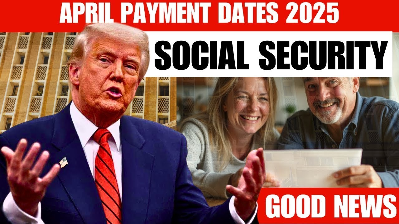 Social Security Checks: April 2025 Payment Schedule Dates Update #socialsecurity#stimuluscheck