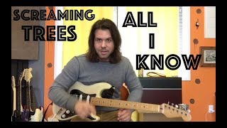 Guitar Lesson: How To Play All I know By Screaming Trees