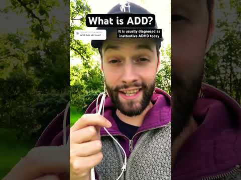 What is ADD?