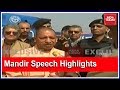 Highlights Of Yogi Adityanath S Ram Mandir Speech At Ayodhya