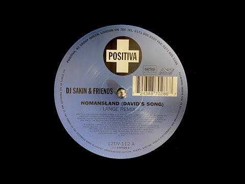 DJ Sakin & Friends - Nomansland (David's Song) (Lange Remix) (1999)