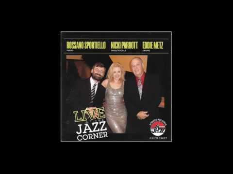 Spanish Eyes - Rossano Sportiello, Nicki Parrott, Eddie Metz