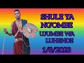 SHULE YA NG OMBE UJUMBE WA LUHENDE NAMBA2 LIMBU 1 8 2023 0685029732