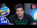 Badi Door Se Aaye Hain बड़ी दूर से आये है Episode 346 5th October 2015