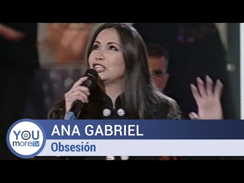 Ana Gabriel - Obsesión