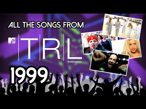 All the Songs Played on TRL in 1999