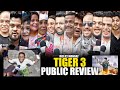 TIGER 3 | Day 02 Monday | Public Raw Review without Edit | Gaiety Galaxy Bandra | Salman Khan