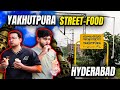 Yakhutpura Street Food Hyderabad Explore With Bhukkanawab