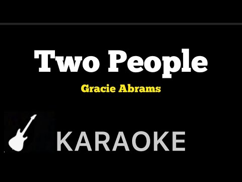 Two People - Gracie Abrams