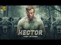 Hector ( Movie 2025 ) Full Action Movie | Hugh Jackman | Full HD #actionmovies