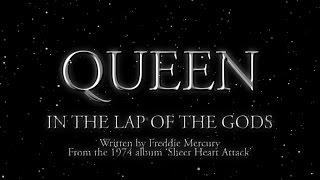 Queen - In The Lap Of The Gods (Official Lyric Video)