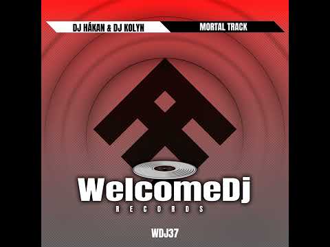 Dj Hákan & Dj Kolyn - Mortal Track