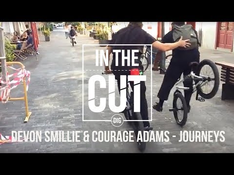 Devon Smillie & Courage Adams: IN THE CUT - Flybikes "Journeys"