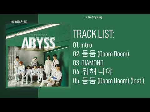 [Full Album] NOIR (느와르) - ABYSS