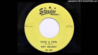 Roy Drusky - Such A Fool (Starday 185)