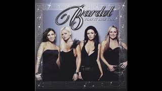 Bardot - When the Cat&#39;s Away