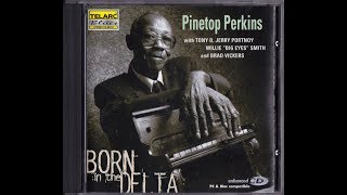 Everyday I Have The Blues - Pinetop Perkins (Memphis Slim)