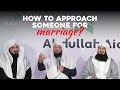How To Approach Someone For Marriage