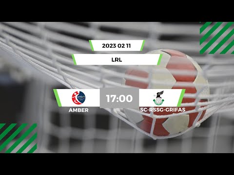 LRL. Vilniaus HC „Amber“ - Panevėžio „SC-RSSG-Grifas“