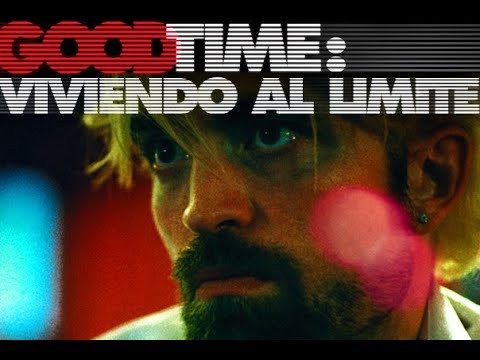 Trailer en V.O.S.E. de Good Time: Viviendo al límite