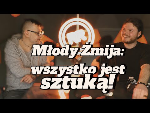 Młody Żmija: wszystko jest sztuką! - s2e12 [112]