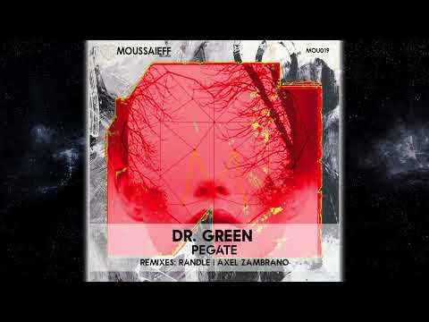 Dr Green - Pegate (Axel Zambrano Remix) [Moussaieff Records]