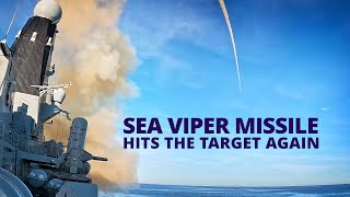 Sea Viper missile takes out supersonic target