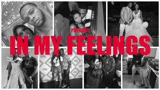 Papoose "In My Feelings" (Black Love Remix) (OFFICIAL AUDIO)