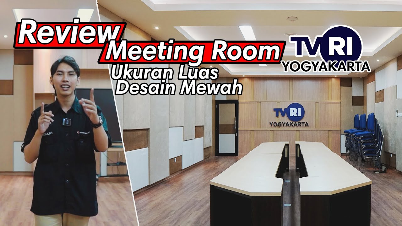 Meeting Room dengan Desain Mewah dan Ukuran Luas - Review Meeting Room TVRI Yogyakarta