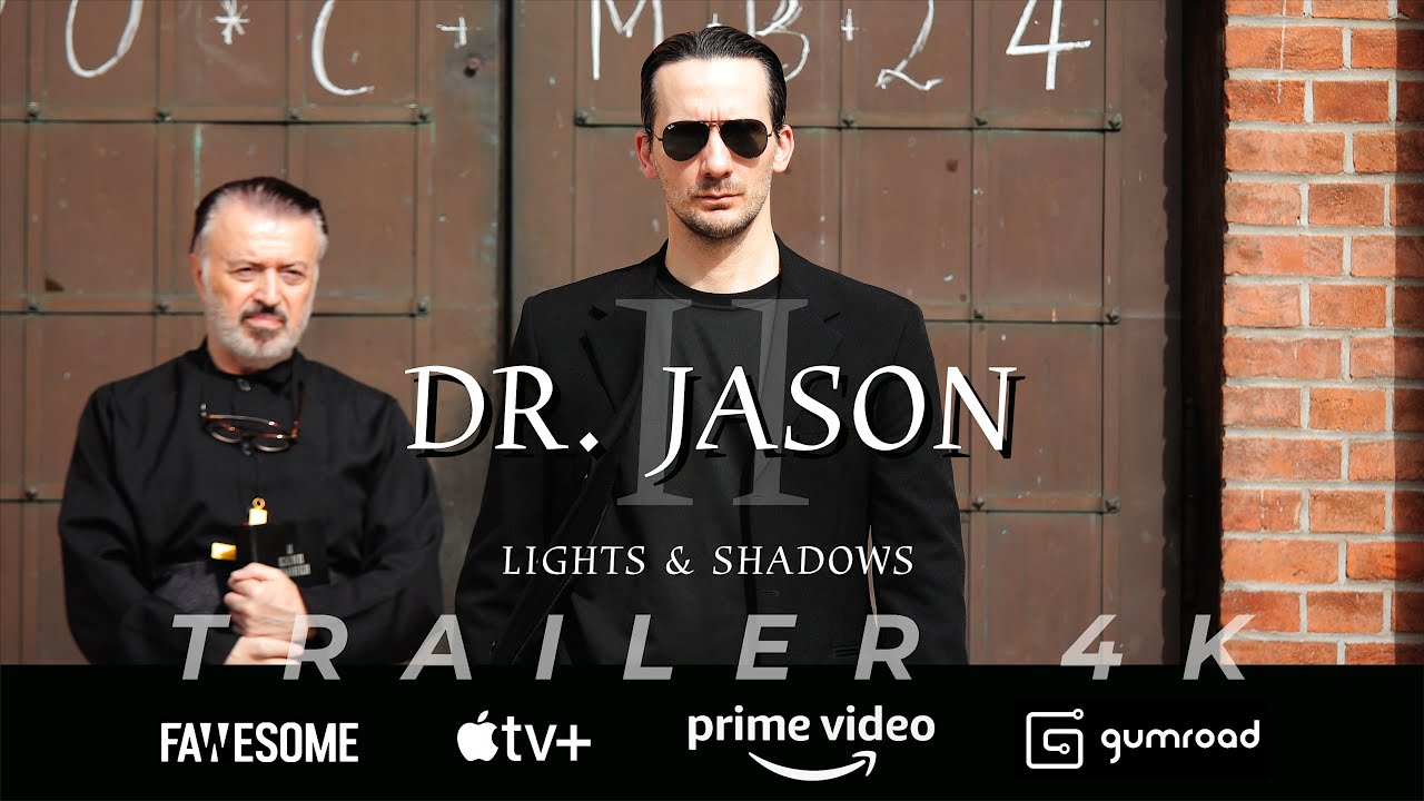 Trailer of 4K movie "Dr. Jason II - Lights & Shadows" (2024)