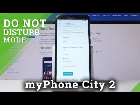 How to Put myPhone City 2 in Do Not Disturb Mode – Silence all Unwanted Calls and Notifications