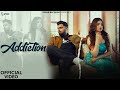 Addiction (Official Video) | Shavy Vik | New Punjabi Song 2024 | Prime Records | Punjabi Sad Song