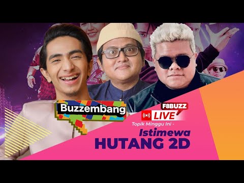 🔴 Buzzembang - Hutang 2D • Ayie, Eric Floor 88 & Irwan Rauf • Secara Langsung