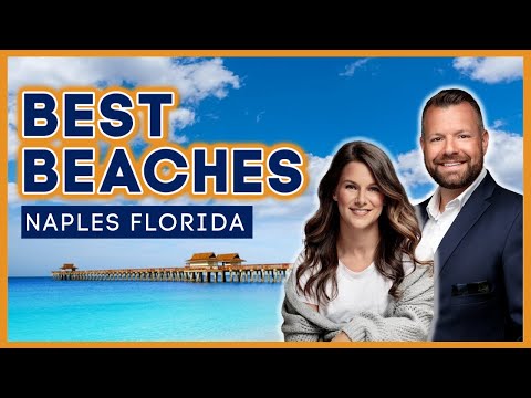 Best Beaches in Naples Florida 2022