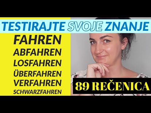 GLAGOL FAHREN - PREVODIMO 89 REČENICA