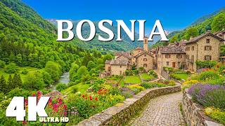 Bosnia 4K ULTRA HD | Peaceful Nature, Mountain Villages & Timeless Balkan Landscapes