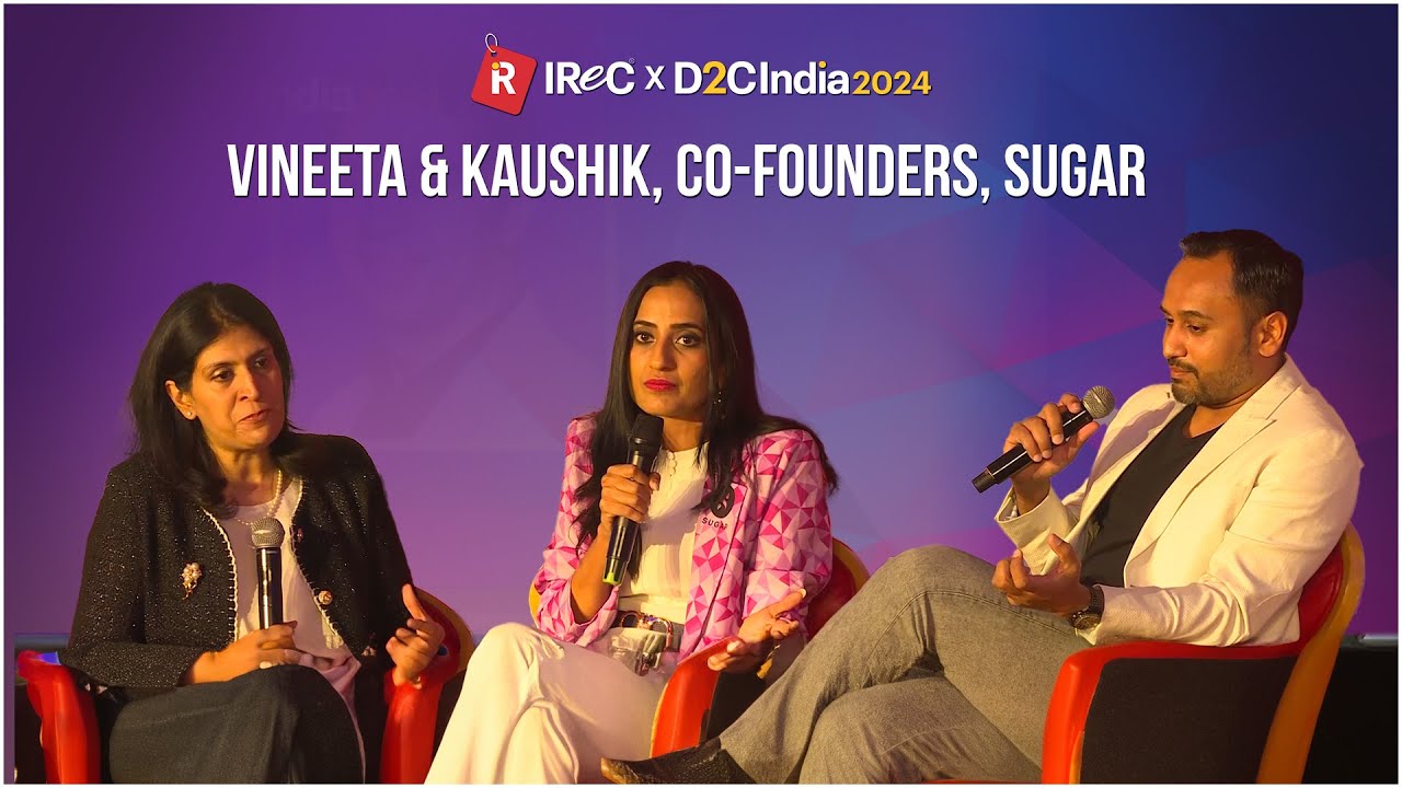 UNIFIED COMMERCE IS THE FUTURE OF RETAIL | Vineeta & Kaushik, Co-Founders, SUGAR | D2C IReC 2024