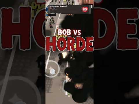 Bob Vs Horde: Zombie Survival
