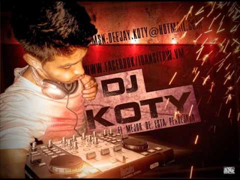 DJ CHINEX DJ FINGER DJ RAULITO DJ SURPRICE OFFICIAL MIX BY DJ KOTY [EL MEJOR DE ESTA PENDEJADA]