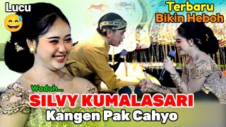 Download lagu SILVY KUMALASARI KANGEN PAK CAHYO SAMPAI GROGI HAMPIR SALAH OMONG  mp3