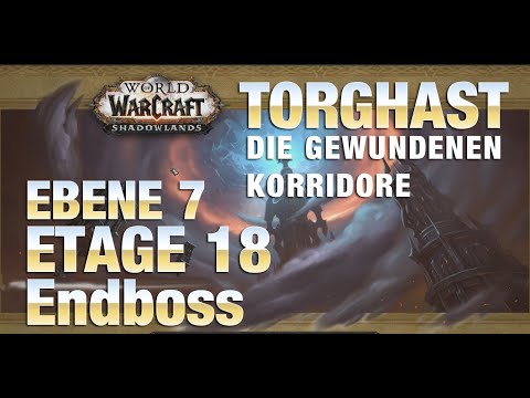 Torghast | Ebene 7 | Etage 18 | Gewundene Korridore Endboss