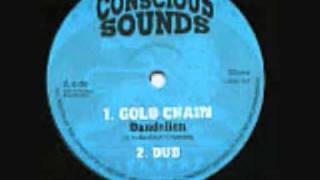 Dandelion Gold Chain & dub