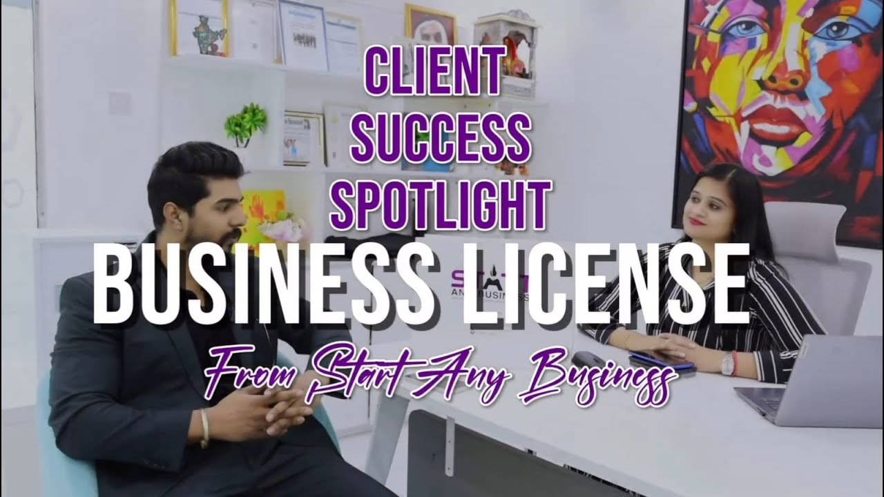 Client success spotlight Business License from Start Any Business​
