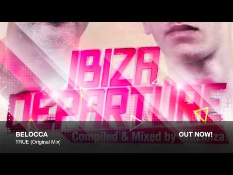 Belocca - True (Original Mix) [PornoStar Records]